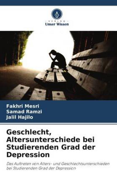 Geschlecht, Altersunterschiede bei Studierenden Grad der Depression