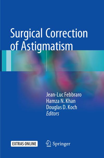 Surgical Correction of Astigmatism