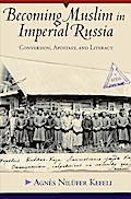 Becoming Muslim in Imperial Russia
