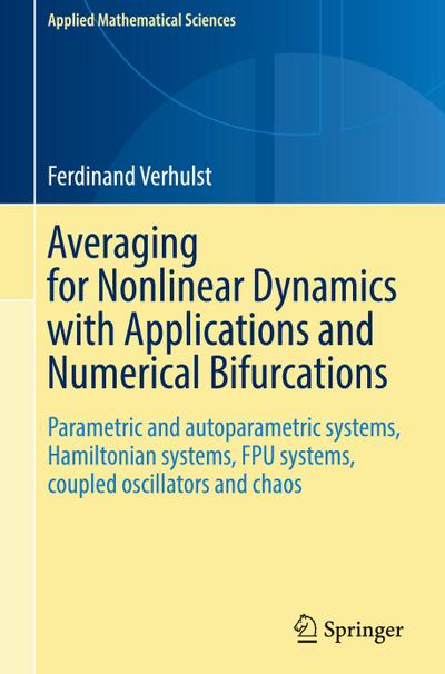 Averaging for Nonlinear Dynamics with Applications and Numerical Bifurcations