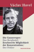 Die Gauneroper/Das Berghotel/Erschwerte Möglichkeit der Konzentration/Der Fehler
