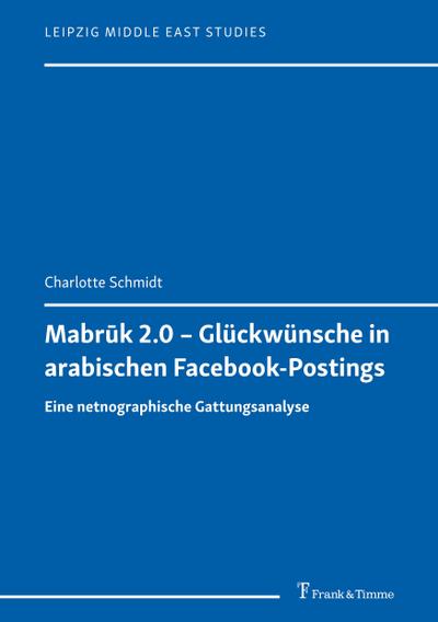 Mabr¿k 2.0 ¿ Glückwünsche in arabischen Facebook-Postings