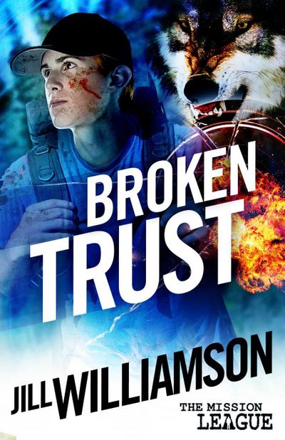 Broken Trust (The Mission League, #3)