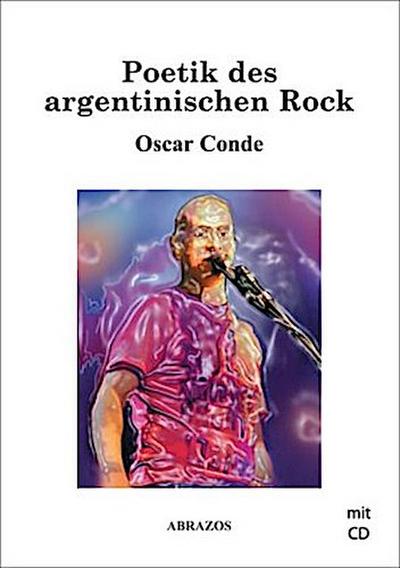 Poetik des argentinischen Rock, m. 1 Audio-CD