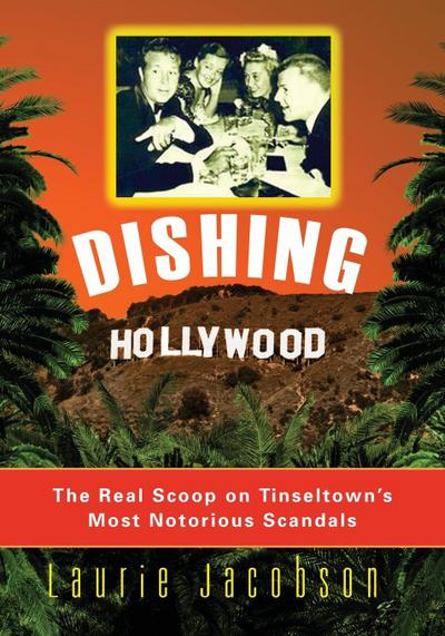 Dishing Hollywood