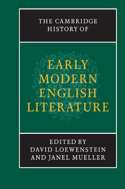 The Cambridge History of Early Modern English Literature