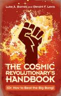 Cosmic Revolutionary’s Handbook