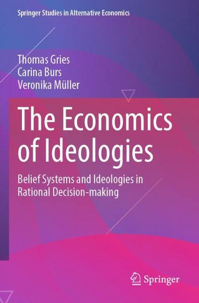 The Economics of Ideologies