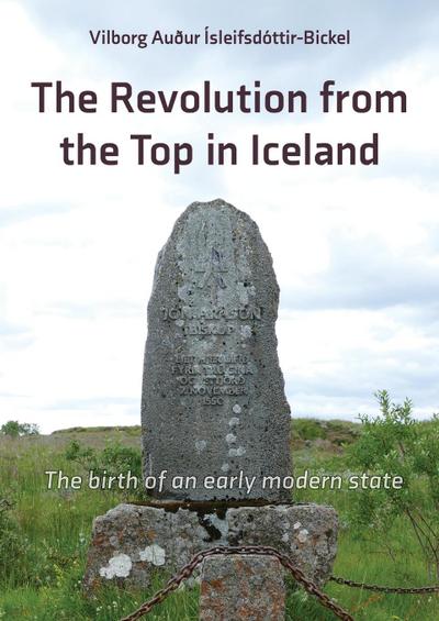 The Revolution from the Top in Iceland 1537 - 1565