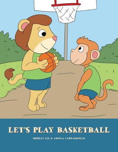LETS PLAY BASKETBALL