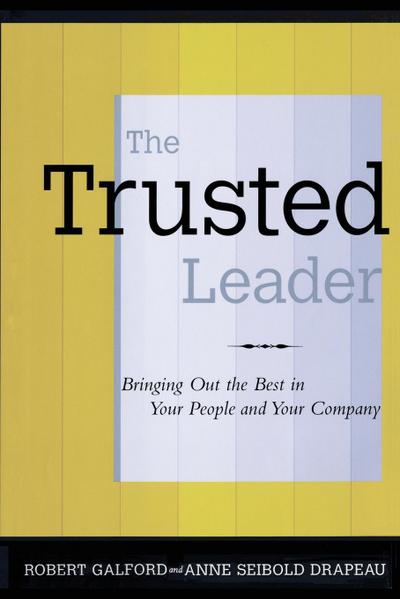 The Trusted Leader