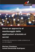 Verso un approccio al monitoraggio delle applicazioni orientato ai servizi