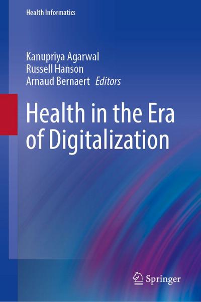Health in the Era of Digitalization