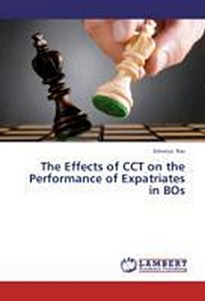 The Effects of CCT on the Performance of Expatriates in BOs