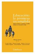 Educación: La promesa incumplida