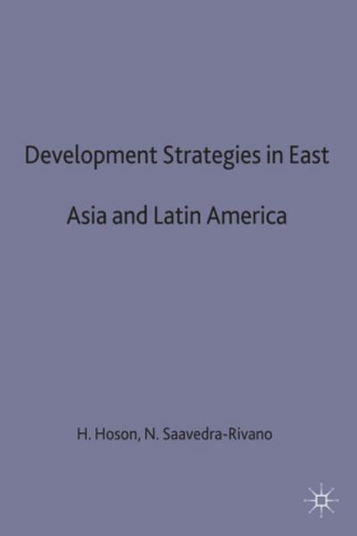 Development Strategies in East Asia and Latin America