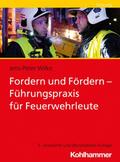 Fordern und Fördern - Führungspraxis für Feuerwehr