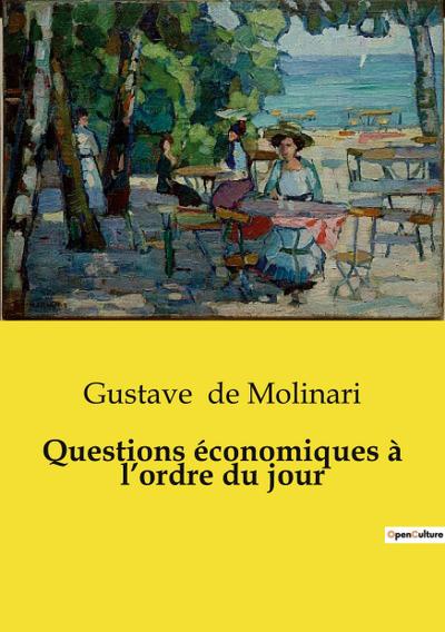 Questions économiques à l’ordre du jour