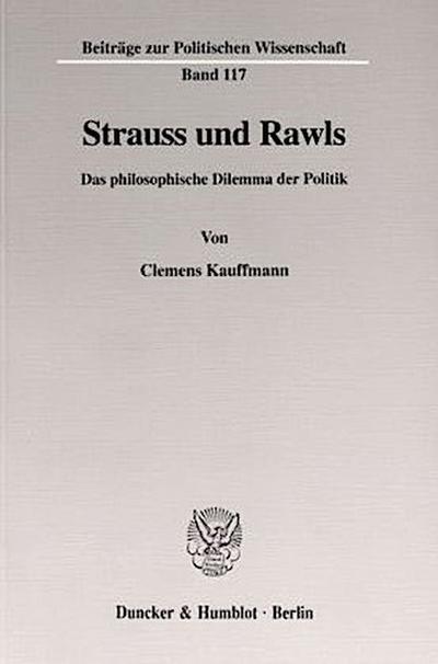 Strauss und Rawls.