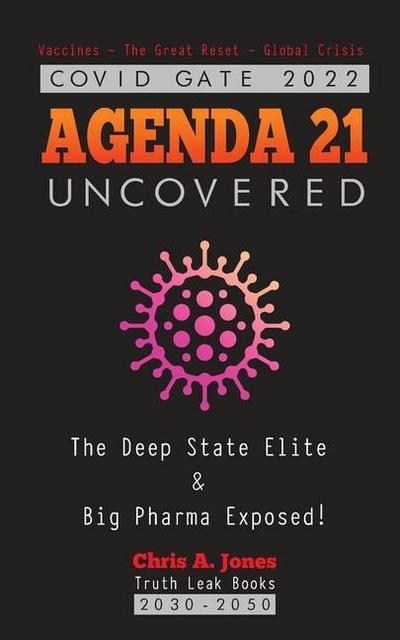 COVID GATE 2022 - Agenda 21 Uncovered