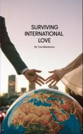 Surviving International Love