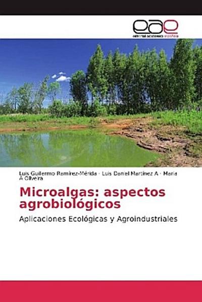 Microalgas: aspectos agrobiológicos