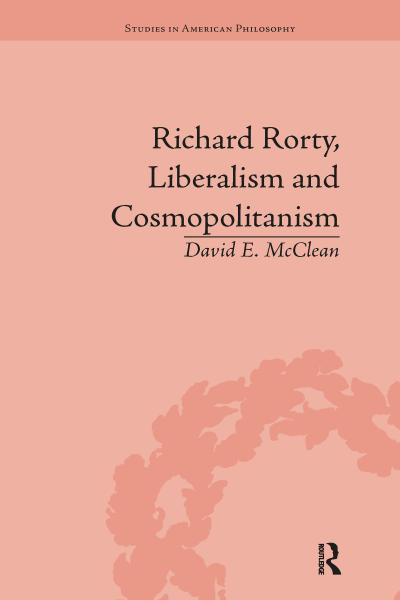 Richard Rorty, Liberalism and Cosmopolitanism