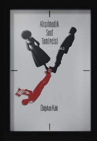 Alisilmadik Saat Tamircisi