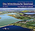 Das Mitteldeutsche Seenland
