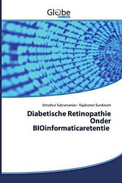 Diabetische Retinopathie Onder BIOinformaticaretentie