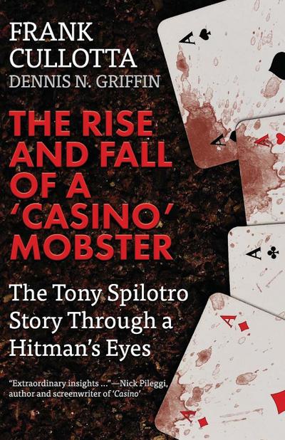 The Rise And Fall Of A ’Casino’ Mobster