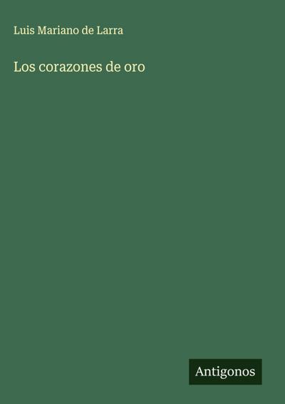 Los corazones de oro