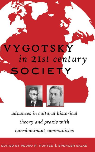 Vygotsky in 21st Century Society