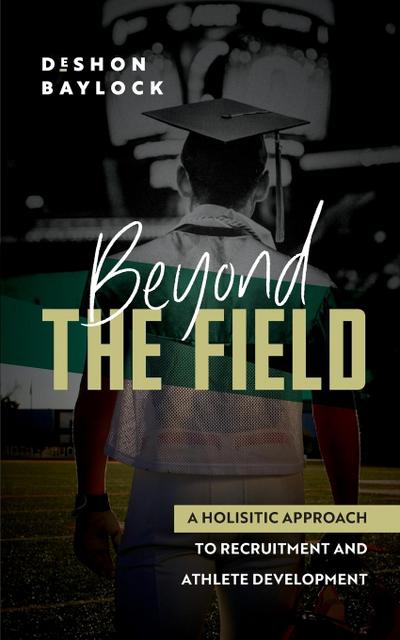 Beyond the Field