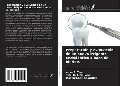 Preparación y evaluación de un nuevo irrigante endodóntico a base de hierbas