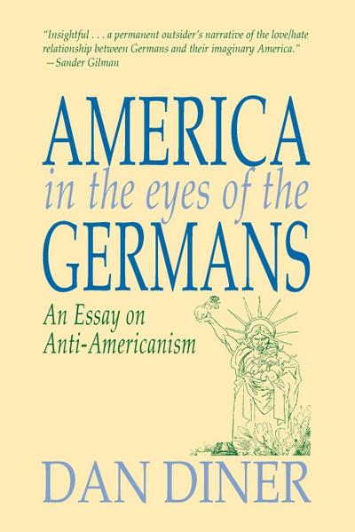 America in the Eyes of the Germans