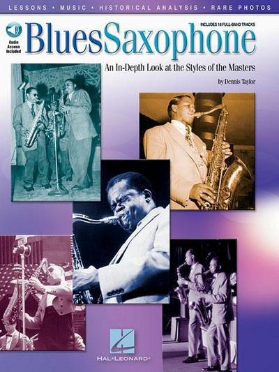 Blues Saxophone - An In-Depth Look at the Styles of the Masters Book/Online Audio