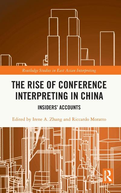 The Rise of Conference Interpreting in China