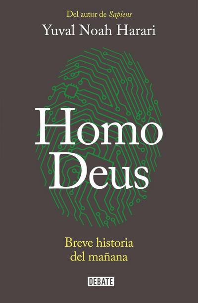 Homo Deus : breve historia del mañana