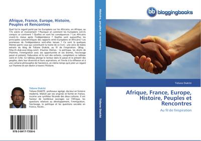 Afrique, France, Europe, Histoire, Peuples et Rencontres