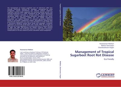 Management of Tropical Sugarbeet Root Rot Disease