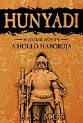 Hunyadi - A Holló háborúja