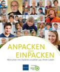 ANPACKEN statt EINPACKEN