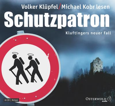 Schutzpatron: Kluftingers neuer Fall (6 CDs)