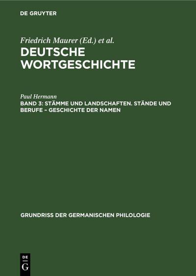 Stämme und Landschaften. Stände und Berufe - Geschichte der Namen