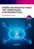 Diseño de arquitecturas .NET orientadas a microservicios
