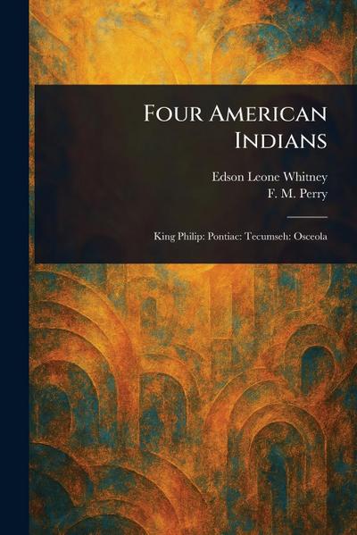 Four American Indians