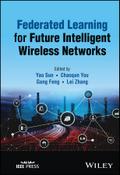 Federated Learning for Future Intelligent Wireless Networks