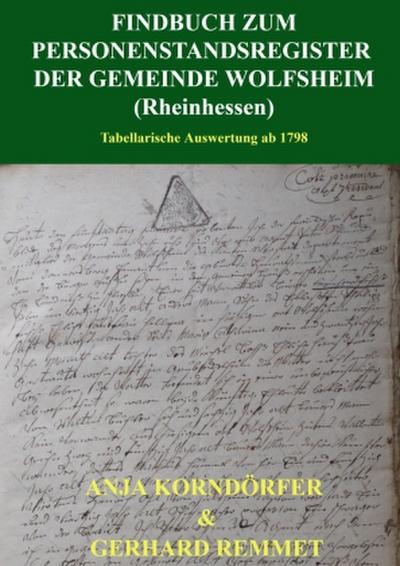 Findbuch zum Personenstandsregister der Gemeinde Wolfsheim / Rheinhessen