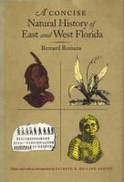 A Concise Natural History of East and West Florida